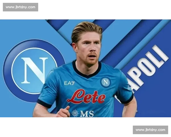 略伦特看好巴黎世俱杯夺冠：孔蒂战术或激活德布劳内新巅峰